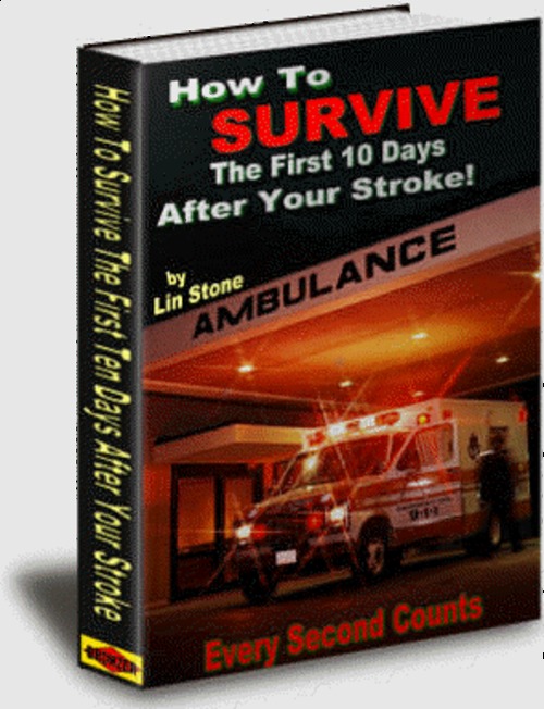 Product picture How To Survive The First Ten Days After A Stroke With Plr